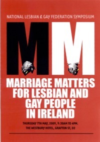 Object National lesbian and gay federation symposium: Marriage matters for lesbian and gay people in Irelandhas no cover picture