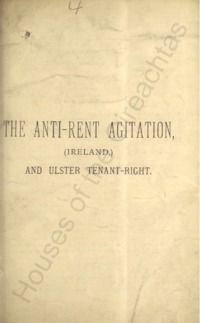 Object The anti-rent agitation, (Ireland), and Ulster tenant-rightcover picture