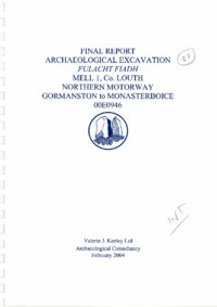 Object Archaeological excavation report, 00E0946 Mell 1, County Louth.cover picture