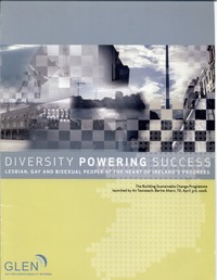Object Information package for Diversity Powering Success: The Building Sustainable Change Programme by the Gay and Lesbian Equality Network [GLEN]has no cover picture