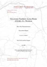 Object Archaeological excavation report,  04E0403 Greystones Southern Access Route (GSAR)  Sites 4 and 4a Priestsnewtown ,  County Wicklow.cover picture