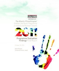 Object The Atlantic Philanthropies’ Children and Youth Programme in Ireland and Northern Ireland: 2011. Programme Evaluation Findingscover