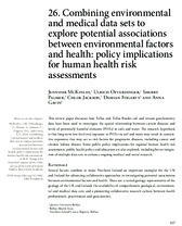 Object 26. Combining environmental and medical data sets to explore potential associations between environmental factors and health: policy implications for human health risk assessmentshas no cover