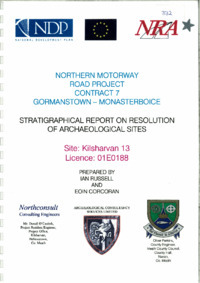 Object Archaeological excavation report, 01E0188 Kilsharvan 13 Final Report, County Meath.has no cover picture