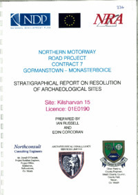 Object Archaeological excavation report, 01E0190 Kilsharvan 15 Final Report, County Meath.has no cover