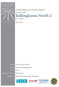 Object Archaeological excavation report,  E2415 Ballinglanna North 2,  County Cork.cover picture