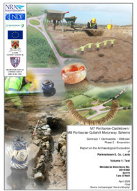 Object Archaeological excavation report,  E2170 Parknahown 5 Vol I Text.,  County Laois.cover picture