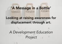Object A Message in a Bottle: Looking at raising awareness for displacement through artcover