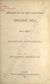 Object Remarks on Sir John Pakington's education bill : in a letter to the Right Hon. S.H. Walpole, M.P.has no cover picture
