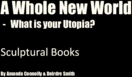 Object A Whole New World - What is your Utopia?cover