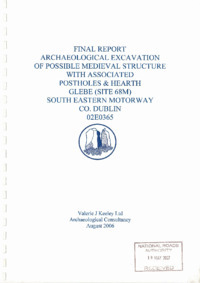Object Archaeological excavation report,  02E0365 Site 68M Glebe,  County Dublin.cover picture