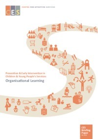 Object Prevention and early intervention in children and young people's services. Organisational Learning. Briefing papercover picture