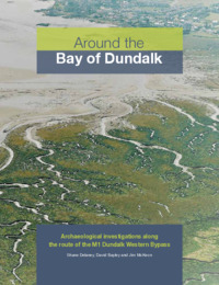 Object Archaeological publication,  Around the Bay of Dundalk,  County Louth.cover picture
