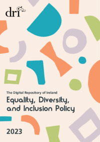 Object The Digital Repository of Ireland Equality, Diversity, and Inclusion Policyhas no cover picture