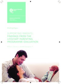 Object Supporting parents: Findings from the Lifestart Parenting Programme Evaluation. Briefing Paperhas no cover picture