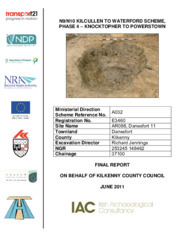 Object Archaeological excavation report,  E3460 Danesfort 11,  County Kilkenny.has no cover picture