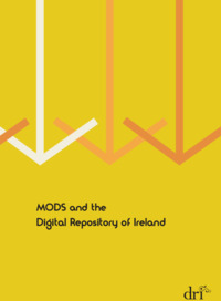 Object MODS and the Digital Repository of Irelandhas no cover