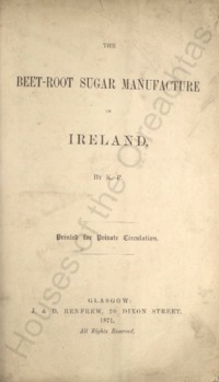 Object The beet-root sugar manufacture in Irelandhas no cover