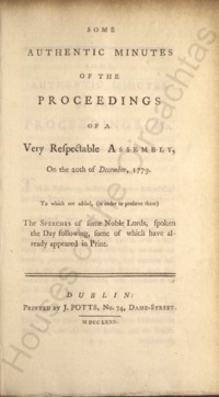 Object Some authentic minutes of the proceedings of a very respectable assembly, on the 20th of December, 1779. : To which are added, (in order to preserve them) the speeches of some noble Lords, spoken the day following, some of which have already appeared in printcover picture