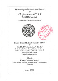 Object Archaeological excavation report,  99E0130 Cloghermore,  County Kerry.cover picture