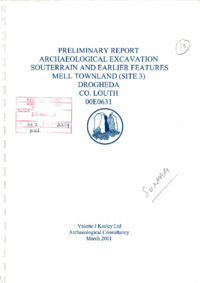 Object Archaeological excavation report, 00E0631 Mell Townlans Site 3, County Louth.cover